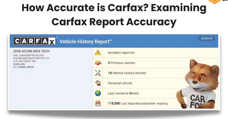 How Accurate Are Carfax Reports Uncover the Truth About Vehicle History 1