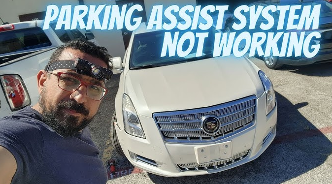 Why Your Cadillac Parking Assist is Not Working How to Fix It 1
