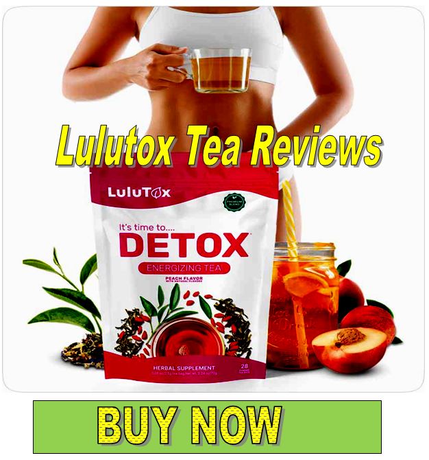 Lulutox Tea Reviews